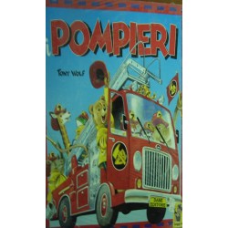 Pompieri - Anna Casalis/Tony Wolf
