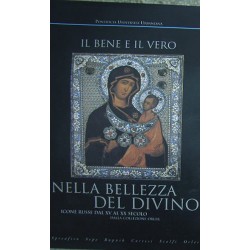 Il bene e il vero nella bellezza del divino -