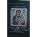 Il bene e il vero nella bellezza del divino -