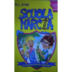 La gara dei viscidi lumaconi. Scuola marcia - Robert L. Stine