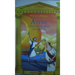 Atene contro la pena di morte - Martino Menghi/Mirella Mariani
