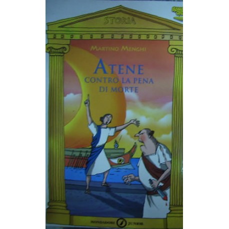 Atene contro la pena di morte - Martino Menghi/Mirella Mariani