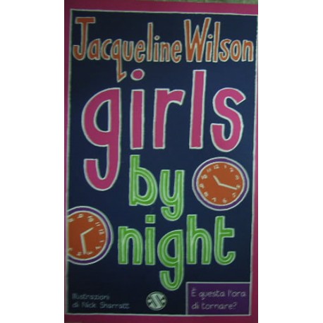 Girls by night. Tre ragazze tre vol.3 - Jacqueline Wilson