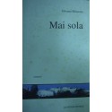 Mai sola - Silvana Moscato