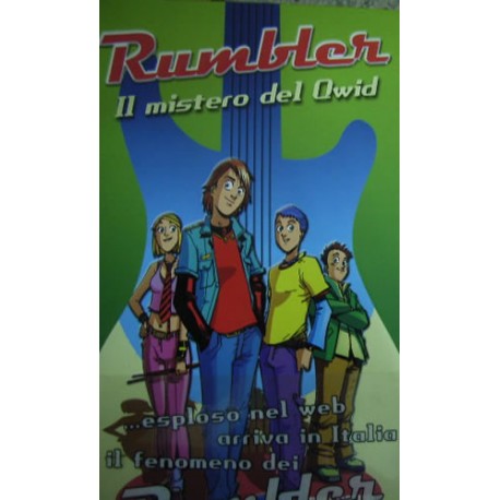 Il mistero del Qwid. Rumbler - Giovanni Gualdoni/Chiara Caccivio