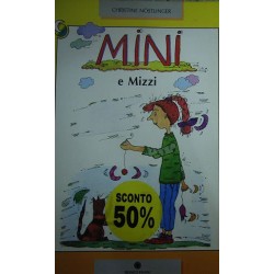 Mini e Mizzi - Christine Nöstlinger