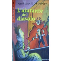 L' aiutante del diavolo - Anthony Horowitz