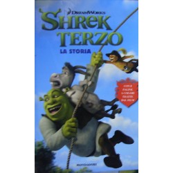 Shrek terzo. La storia - Kathleen W. Zoehfeld