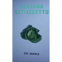 Col cavolo - Luciana Littizzetto