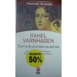 Rahel Varnhagen - Hannah Arendt