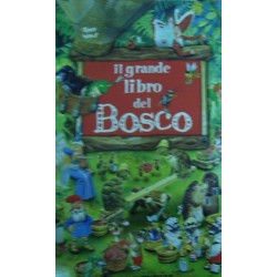 Il grande libro del bosco