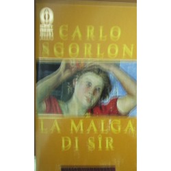 La malga di Sîr - Carlo Sgorlon