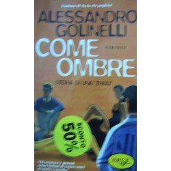 Come ombre - Alessandro Golinelli