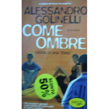 Come ombre - Alessandro Golinelli