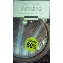 Quando il papa chiede perdono - Luigi Accattoli