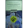 La nuova longevità - Carlo Vergani/Manuela Grassi