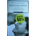Diventare nonna - Sheila Kitzinger