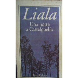 Una notte a Castelguelfo - Liala