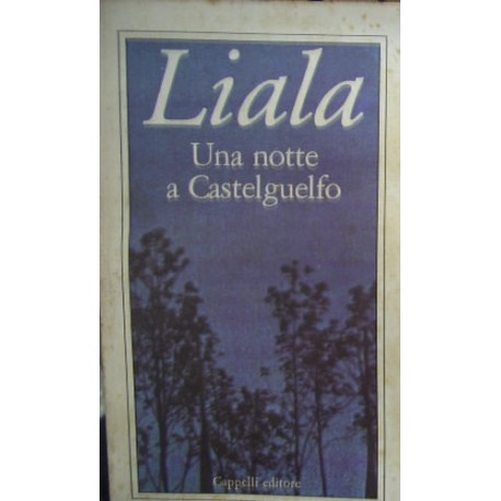 Una notte a Castelguelfo - Liala