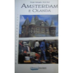 Amsterdam e Olanda - Sergio Battaglia/Rens Bod