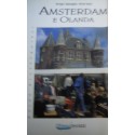 Amsterdam e Olanda - Sergio Battaglia/Rens Bod