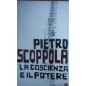 La coscienza e il potere - Pietro Scoppola