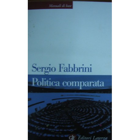 Politica comparata - Sergio Fabbrini
