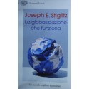 La globalizzazione che funziona - Joseph E. Stiglitz