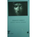 Tragici greci. Eschilo, Sofocle, Euripide - a cura di Simone Beta