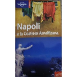Napoli e la costiera amalfitana - Duncan Garwood/Josephine Quintero