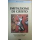 Imitazione di Cristo. Testo latino a fronte