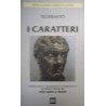 I caratteri. Ediz. bilingue - Teofrasto