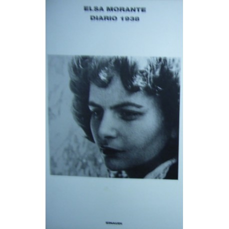 Diario 1938 - Elsa Morante