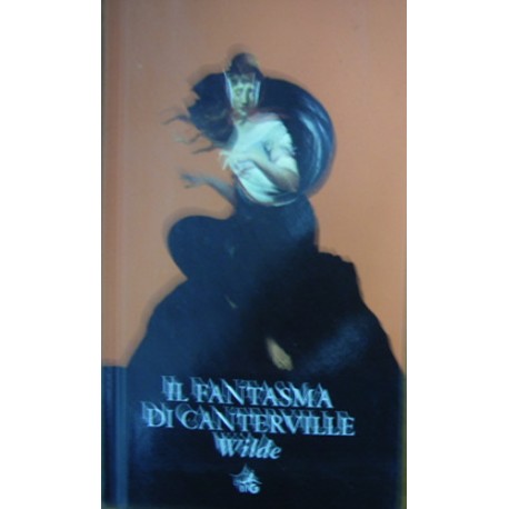 Il fantasma di Canterville e altri racconti - Oscar Wilde