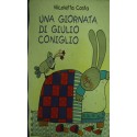 Una giornata di Giulio Coniglio - Nicoletta Costa