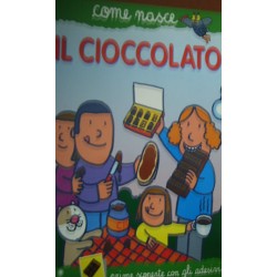 Il cioccolato  Silvia Fabbri/Agostino Traini