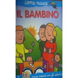 Il bambino - Silvia Bonci/Agostino Traini