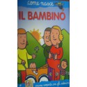 Il bambino - Silvia Bonci/Agostino Traini