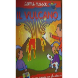 Il vulcano - Alberto Roscini/Agostino Traini