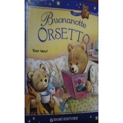 Buonanotte orsetto - Tony Wolf