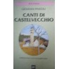 Canti di Castelvecchio - Giovanni Pascoli