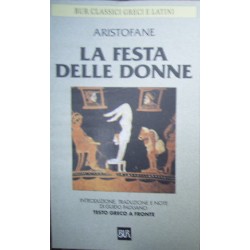 La festa delle donne. Ediz. bilingue - Aristofane