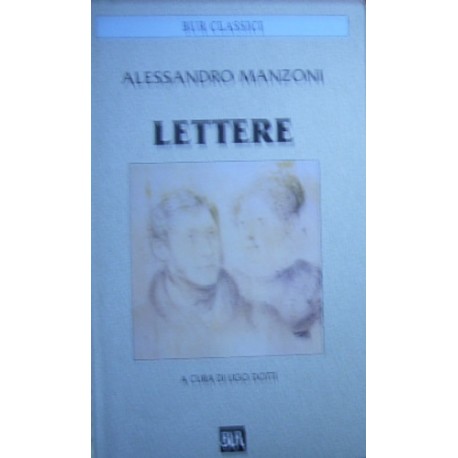 Lettere - Alessandro Manzoni