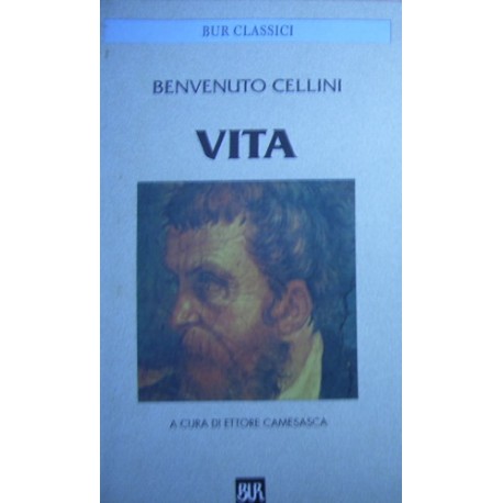 Vita - Benvenuto Cellini