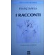 I racconti - Franz Kafka