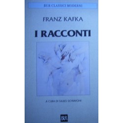 I racconti - Franz Kafka