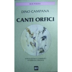 Canti orfici - Dino Campana