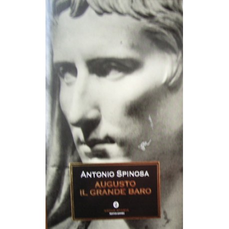 Augusto il grande baro - Antonio Spinosa