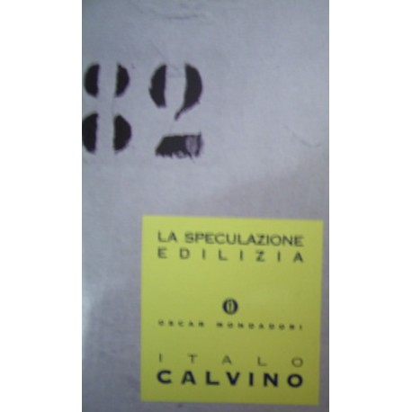 La speculazione edilizia - Italo Calvino