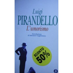 L' umorismo - Luigi Pirandello